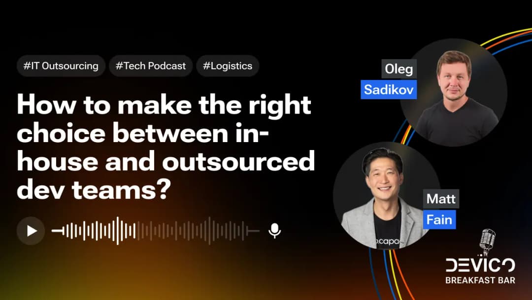 How to make the right choice between in-house and outsourced dev teams?